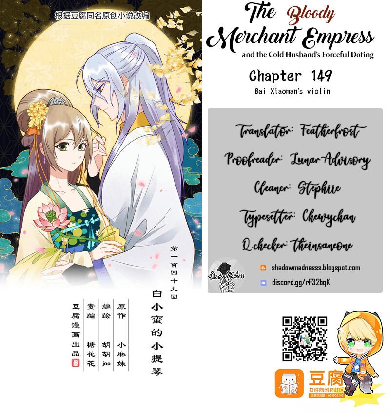 The Bloody Merchant Empress and the Cold Husband's Forceful Doting Chapter 149 1